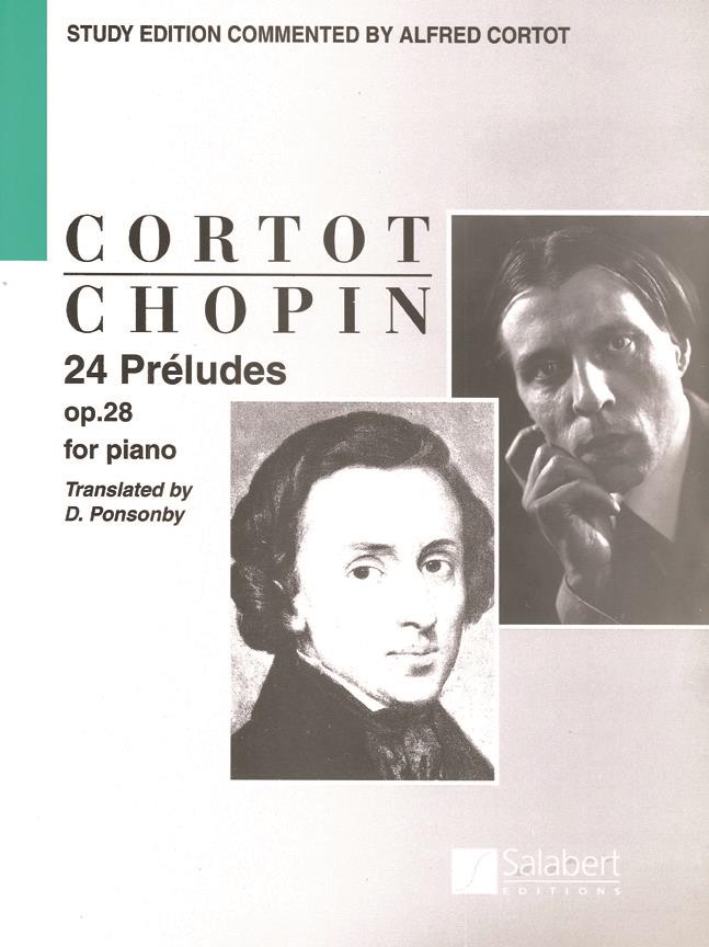 24 Préludes Opus 28 - Study Edition Commented By Alfred Cortot - Score - pro klavír
